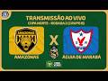 AMAZONAS X ÁGUIA DE MARABÁ - COPA VERDE 2026 (COPA NORTE) | RODADA 2 - GRUPO B |🛑AO VIVO🛑NARRAÇÃO📻