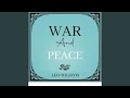 Chapter 56 - War and Peace