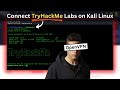 Connect to TryHackMe Labs with OpenVPN (Kali Linux) | SSH into AttackBox