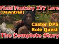 FFXIV Lore -  Dawntrail Caster DPS Role Quest The Complete Story
