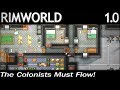 The Colonists Must Flow! | RimWorld Gameplay | Release 1.0 | EP 50 | Season 2
