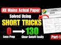 JEE Mains 2026 Best Short Tricks🔥Clear JEE Mains 1st attempt Cutoff ❤️Solve JEE Questions in seconds