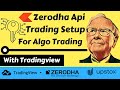 Zerodha API Setup with Algo Trading with Tradingview