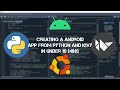 Convert Kivy To Android App Using Buildozer 2021(Lightning Tutorial)