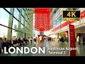 London Walk on 20/6/23, Heathrow Airport, Heathrow Terminal 3, 4K Vlog, Virtual Tour