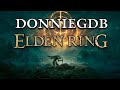Elden Ring - April 19 - DonnieGDB Twitch VODs