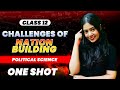 Challenges Of Nation Building | One Shot | Class 12 Political Science | Boards 2024 | Anushya Ma'am