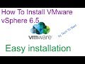 How To Install VMware vSphere 6.5 | VMware Esxi 6.5 installation