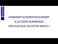 Comment accéder facilement à la copie numérique/feuilletage de votre revue