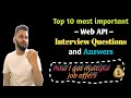 Top most asked Web API interview questions and answers | Web API interview series | Part - 1