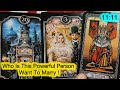 Who Is This Powerful Person Want To Marry You! Hindi Tarot Reading #intuitivetarot1111 