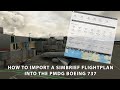 MSFS - How to import a Simbrief flight plan into PMDG's Boeing 737 range