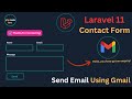 🤯Laravel 11  Contact Form |How to Send Email in Laravel using Gmail |Laravel Contact Form send Email