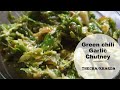 try this Maharashtrian green chili garlic chutney | hirvi mirchi cha thecha | kharda #chutney