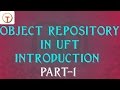 Object Repository  in UFT [Introduction]- part 1