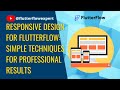 Responsive Design for @FlutterFlow: Simple Techniques for Professional Results