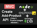 Create Add Product RestFul API In Node, Express JS, and MongoDB In Hindi