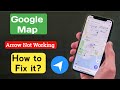 ➡️ FIX: Google Maps Arrow Not Moving | How To Fix Google Map Not Showing Direction Arrow