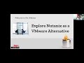 Explore Nutanix as a VMware Alternative -  A Choice Solutions Webinar