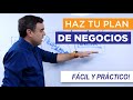 Cómo hacer un plan de negocios simple y práctico