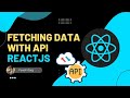 ReactJS Tutorial - How To Get Data From An API With React | Fetch API | ReactJS Tutorial in Hindi