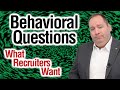 How to Answer Behavioral Interview Questions | Best Answer | What Recruiters Look For
