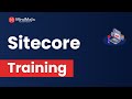 Sitecore Training | Sitecore Online Certification Course | Sitecore Demo - MindMajix