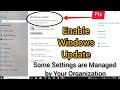 Enable Windows Automatic Update on Windows 10 | Fix:- Some Settings are Managed by Your Organization