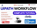 UiPath Workflow Complete Tutorial in Hindi || UiPath Tutorial For Beginners || UiPath RPA