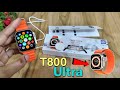 t800 ultra Smart watch unboxing | Best Smartwatch ₹499 | Review 😮