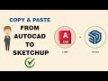 How to import AutoCAD file into SketchUp