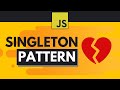 Javascript Design Patterns #2 - Singleton Pattern