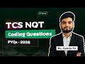 How to Crack TCS NQT 2026 Coding? 🔴 LIVE Previous Year Questions