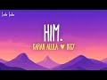 Karan Aujla, Ikky - HIM. (Lyrics)