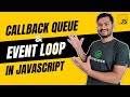 Event Loop and Callback Queue in JavaScript | The Complete JavaScript Course | Ep.37
