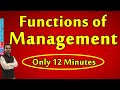 Functions of Management, Process of Management, Planning, Organising, Staffing, Directing, Controlli