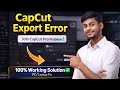 CapCut PC Export Problem Fix 2026 | CapCut PC Pro 100% Working Solution | Capcut Join Error Fix