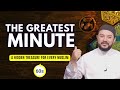 The Most Valuable Minute in Muslim Life | Sheikh Samih Jad