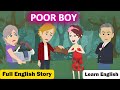 Poor Boy English Story | Learn English | Animated Story | Parvi English Stories 
