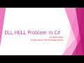 What is DLL HELL Problem in Dot Net | By: Mukesh Rajput