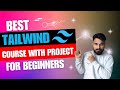 Tailwind CSS Course For Beginners In Hindi | Tailwind in one Shot