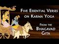 Bhagavad Gita – The 5 Best Verses on Karma Yoga