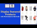 How to Display Featured Products on Home Page Using WooCommerce Shortcode | WooCommerce Tutorial