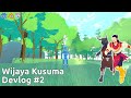 Creating my dream game with godot, Wijaya Kusuma  devlog #2