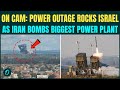 Iran BURNS Israel’s Power Station BREAKING: Israel’s Orot Rabin Station Pounded With Missiles