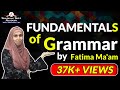 Fundamentals of Grammar by Fatima Ma'am