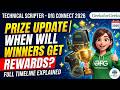 🏆 Technical Script 2026 Prize Distribution Date | Verification, Shipping \u0026 Reward Details