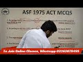 Past Papers ASF ACT 1975 MCQs for FPSC ASF jobs | PPSC FPSC SPSC CSS PMS OTS KPPSC Preparation |