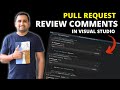 Git Pull Request Review Comments in Visual Studio 2022 | Review the code in Visual Studio 2022