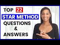 22 STAR METHOD Interview Questions and Answers